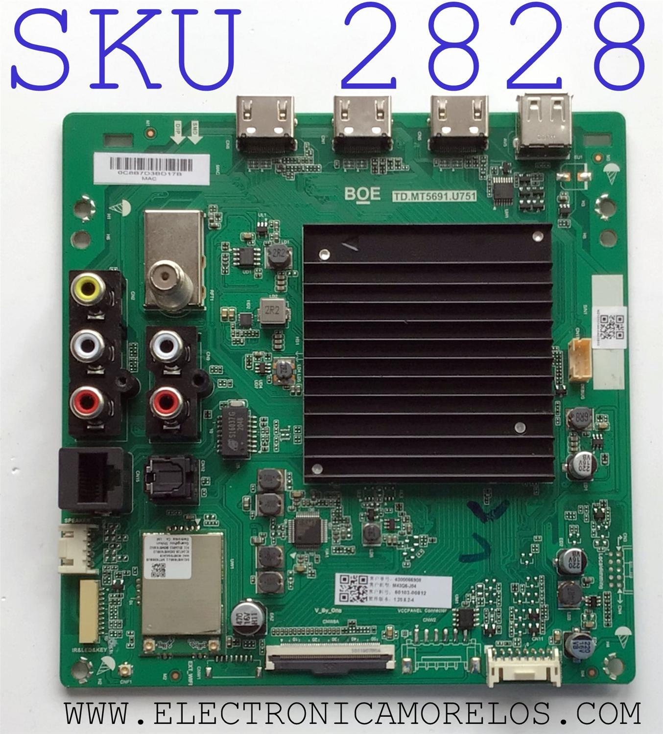 MAIN PARA SMART TV VIZIO 4K CON HDR RESOLUCION ( 3840 x 2160 ) / NUMERO DE PARTE 60103-00812 / TD.MT5691.U751 / 4300085908 / M43Q6-J04 / N21010144-0A01810 / PANEL BOEI430WQ1 / DISPLAY T430QVN03.8 / MODELO M43Q6-J04 LBVAG5KX